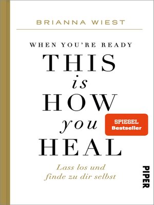 cover image of When You're Ready, This Is How You Heal